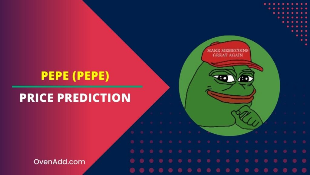 Pepe (PEPE) Price Prediction