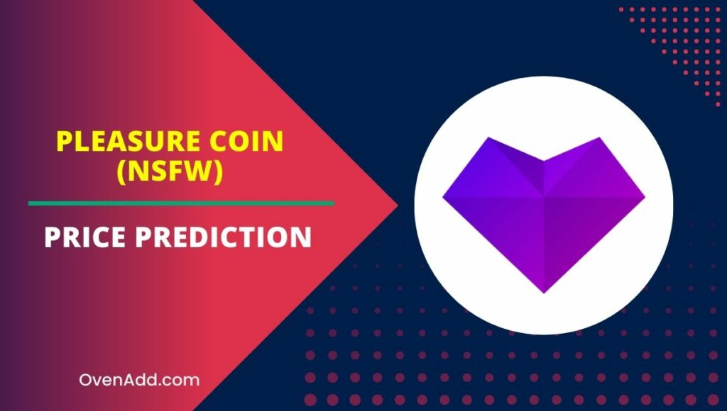Pleasure Coin (NSFW) Price Prediction