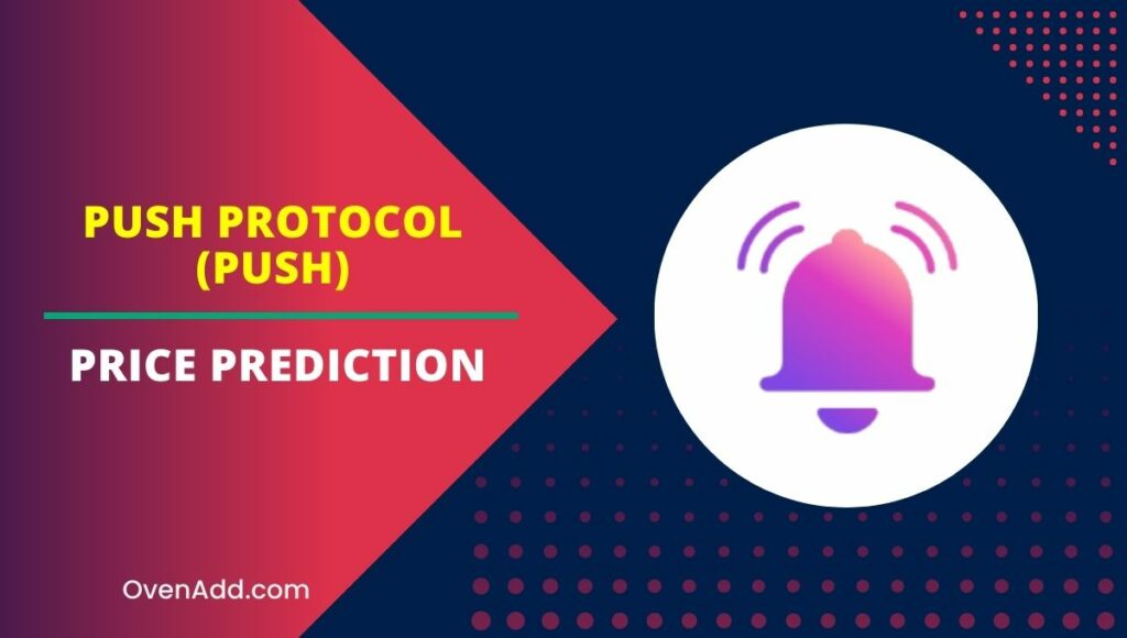 Push Protocol (PUSH) Price Prediction