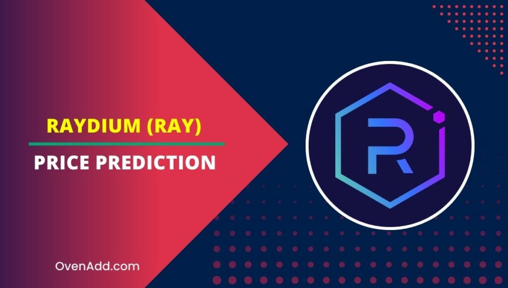 Raydium (RAY) Price Prediction