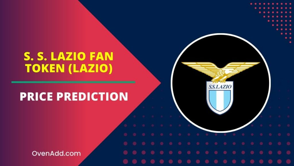 S. S. Lazio Fan Token (LAZIO) Price Prediction