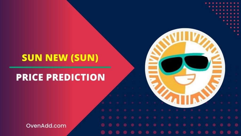 Sun New (SUN) Price Prediction