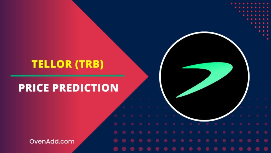 Tellor (TRB) Price Prediction