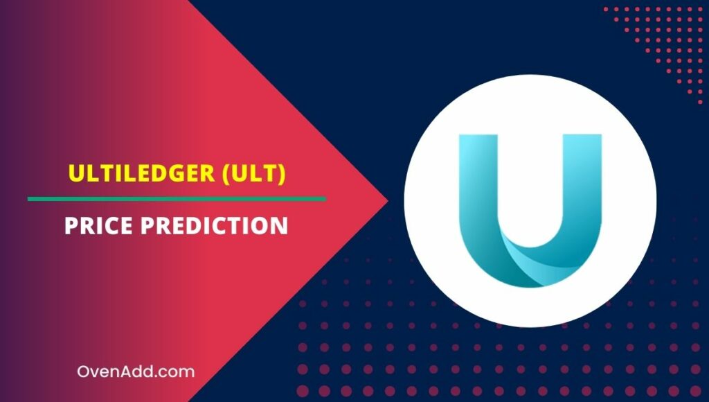 Ultiledger (ULT) Price Prediction