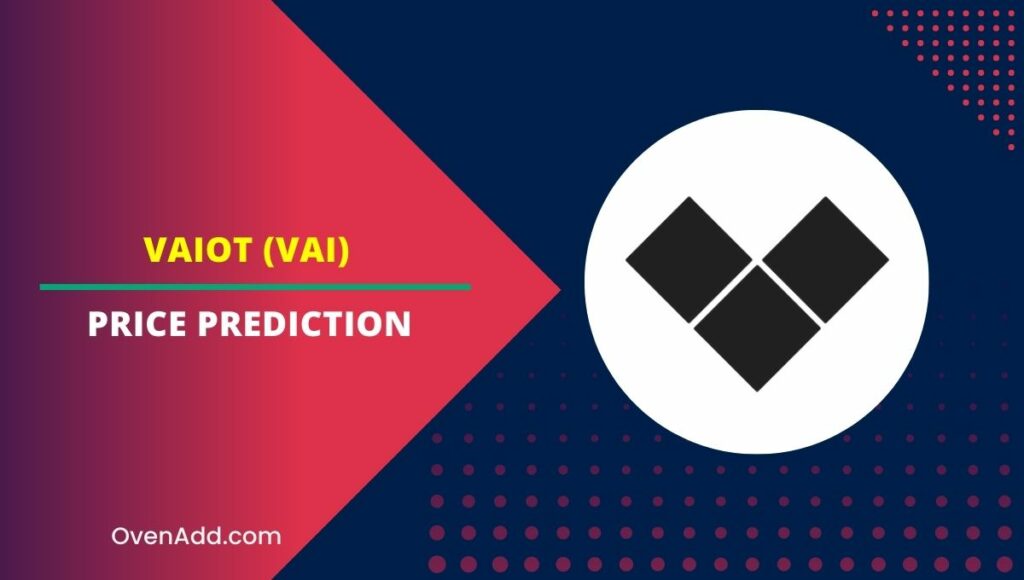 VAIOT (VAI) Price Prediction
