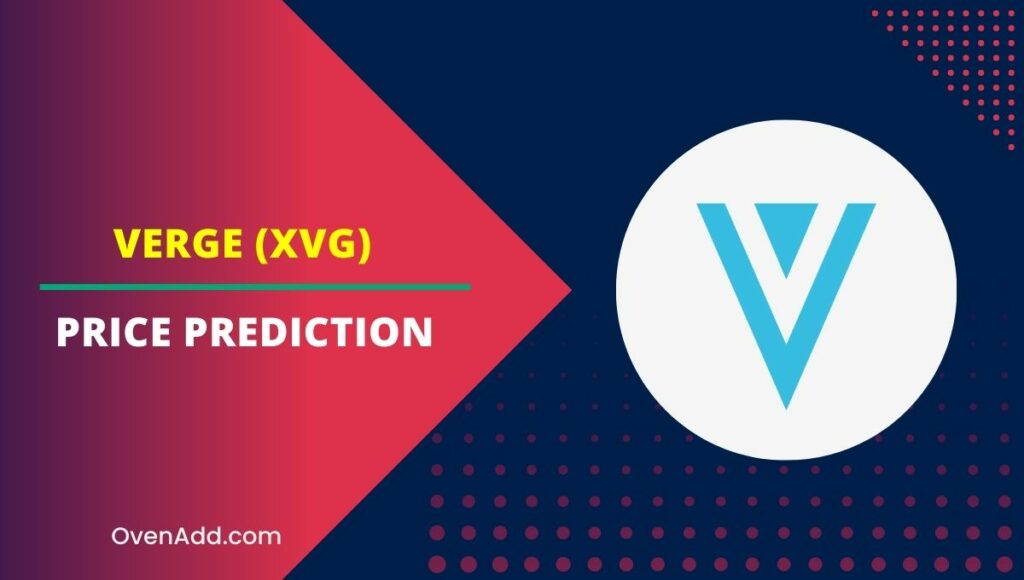 Verge (XVG) Price Prediction