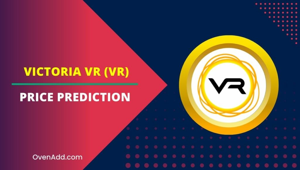 Victoria VR (VR) Price Prediction