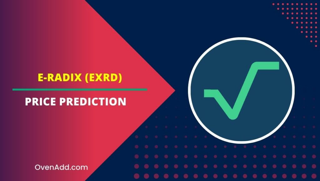 e-Radix (EXRD) Price Prediction