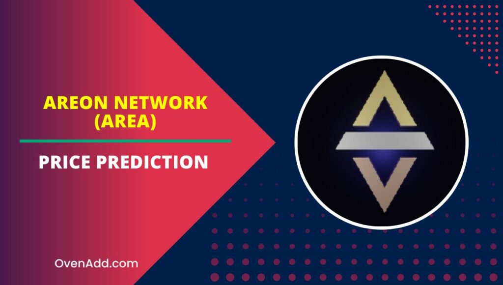 Areon Network (AREA) Price Prediction