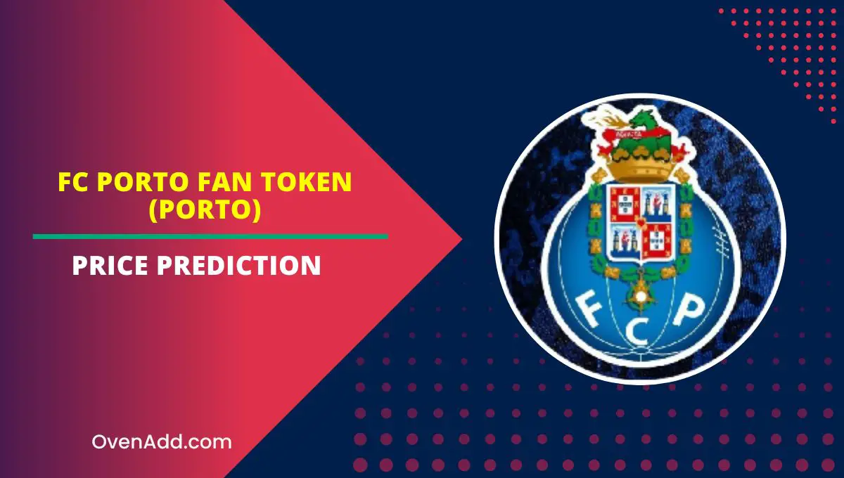 FC Porto Fan Token (PORTO) Price Prediction