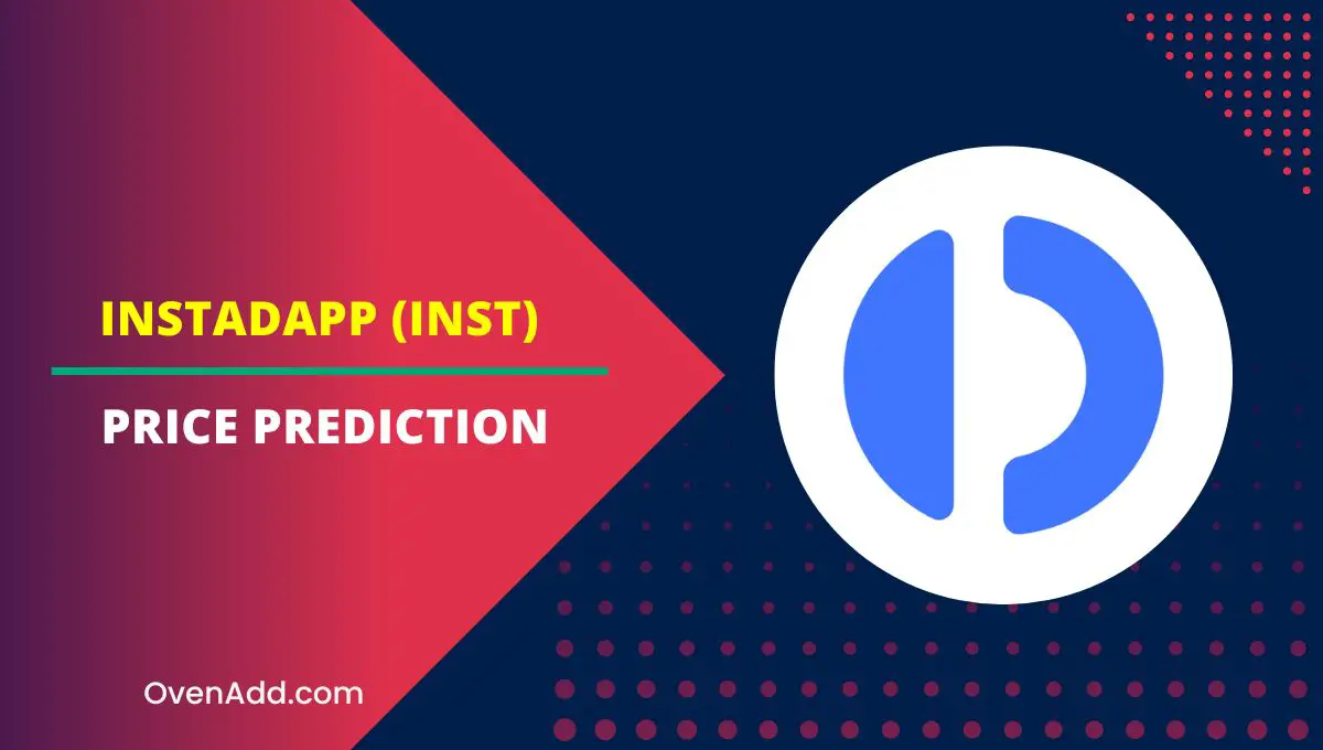 Instadapp (INST) Price Prediction