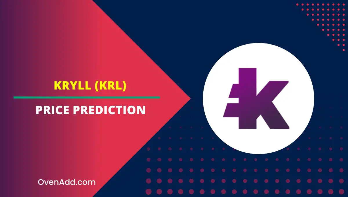 Kryll (KRL) Price Prediction