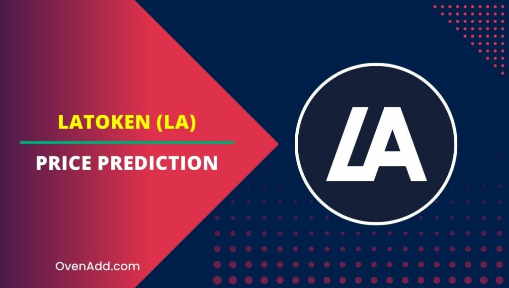 LATOKEN (LA) Price Prediction