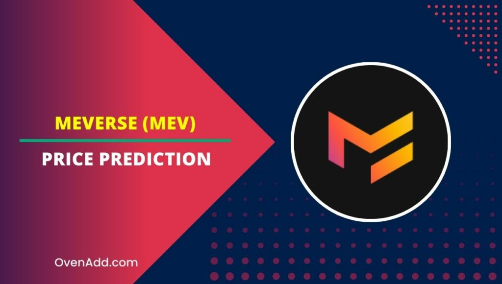 MEVerse (MEV) Price Prediction