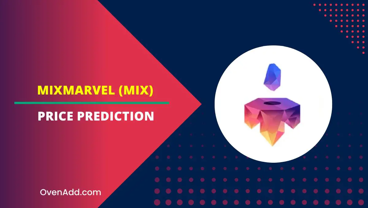 MixMarvel (MIX) Price Prediction