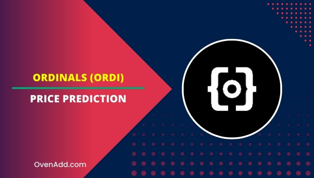 Ordinals (ORDI) Price Prediction