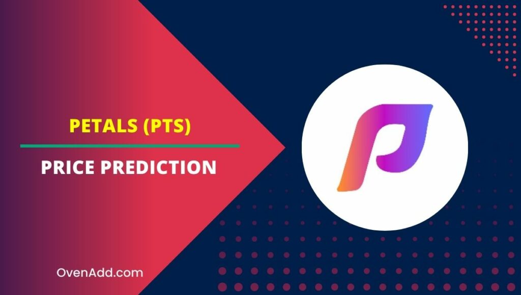Petals (PTS) Price Prediction