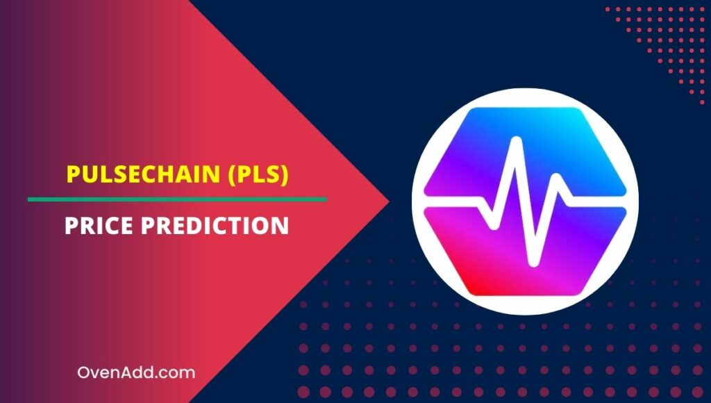 Pulsechain (PLS) Price Prediction