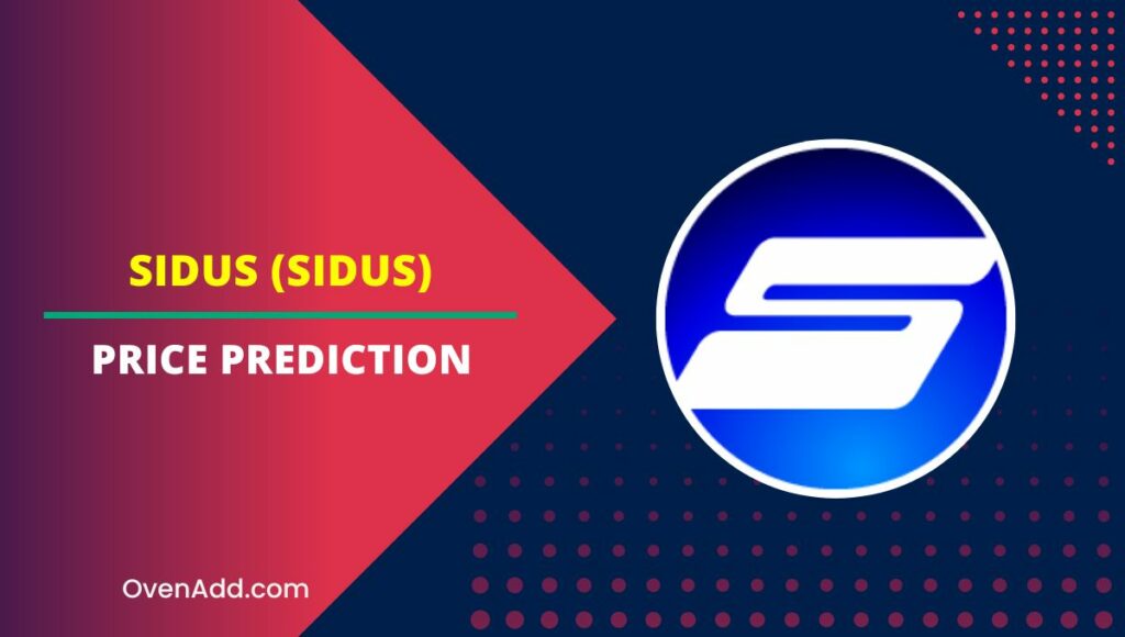 SIDUS (SIDUS) Price Prediction