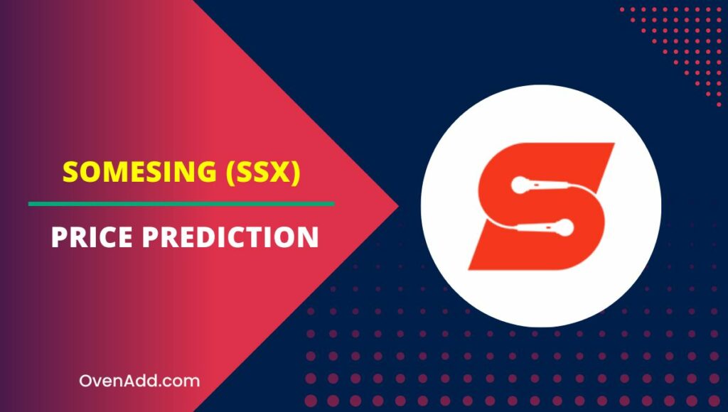 SOMESING (SSX) Price Prediction