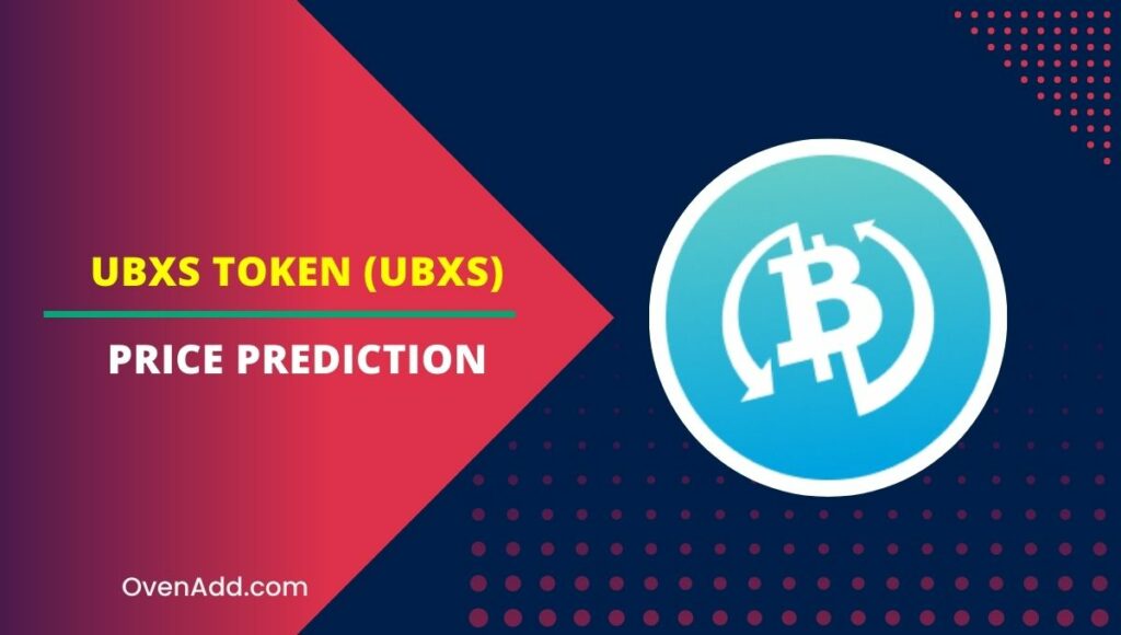 UBXS Token (UBXS) Price Prediction