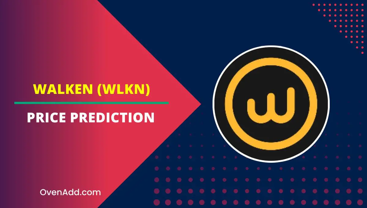 Walken (WLKN) Price Prediction