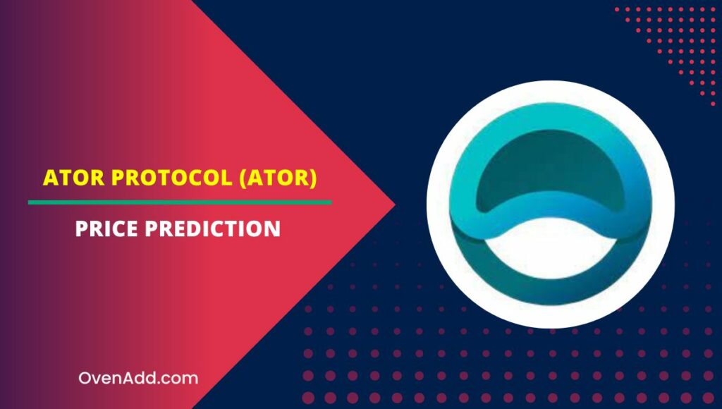 ATOR Protocol (ATOR) Price Prediction