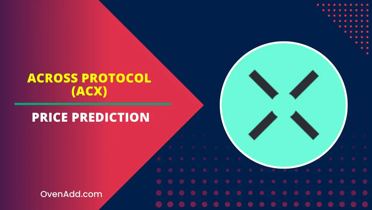 Across Protocol (ACX) Price Prediction