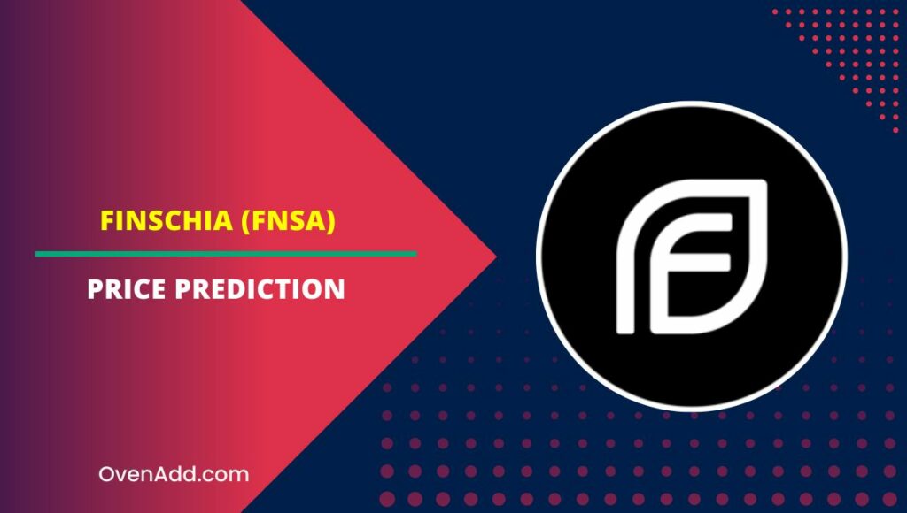 FINSCHIA (FNSA) Price Prediction