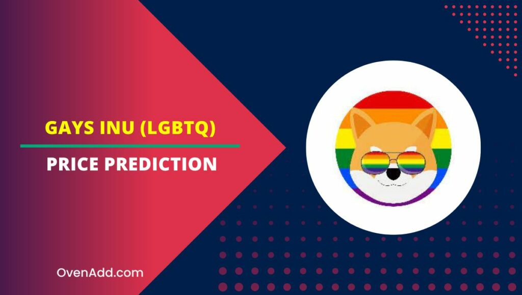 Gays Inu (LGBTQ) Price Prediction