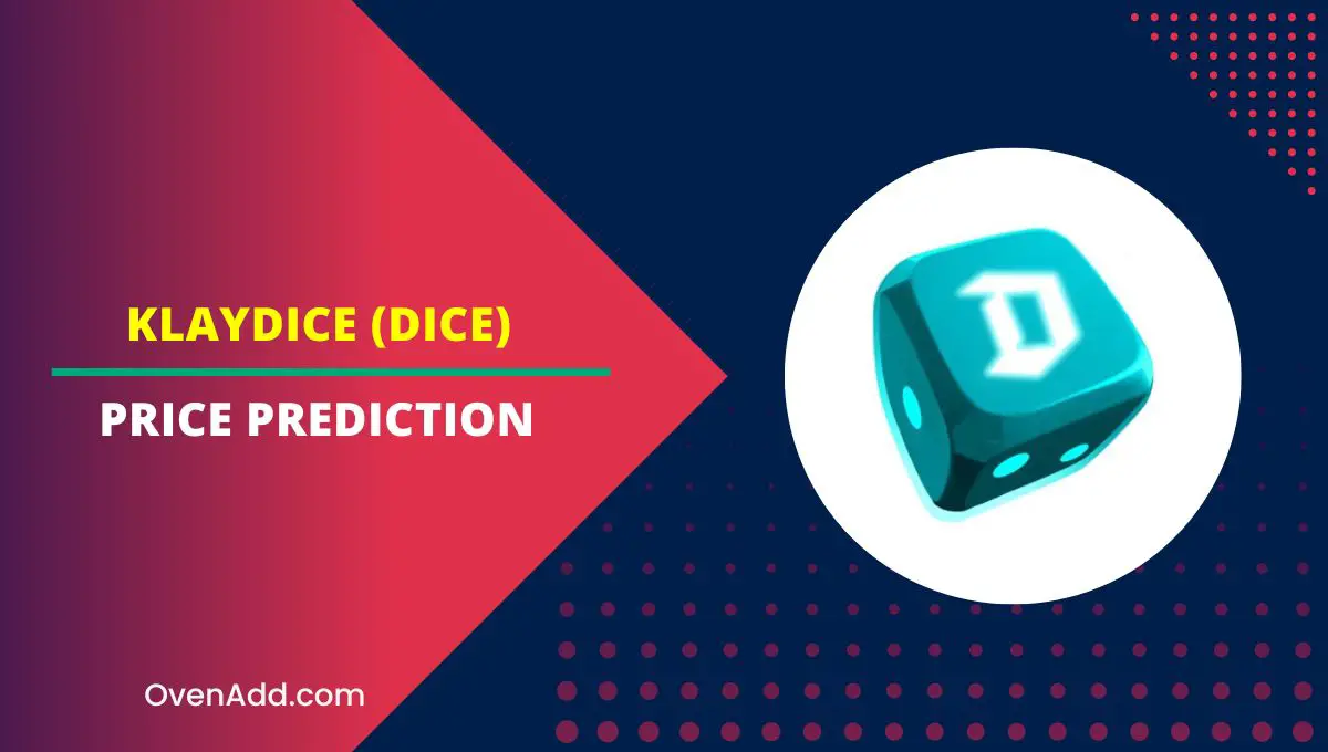 Klaydice (DICE) Price Prediction