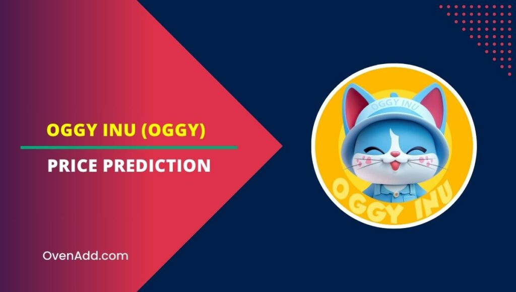 Oggy Inu (OGGY) Price Prediction