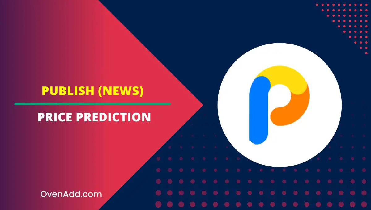 PUBLISH (NEWS) Price Prediction
