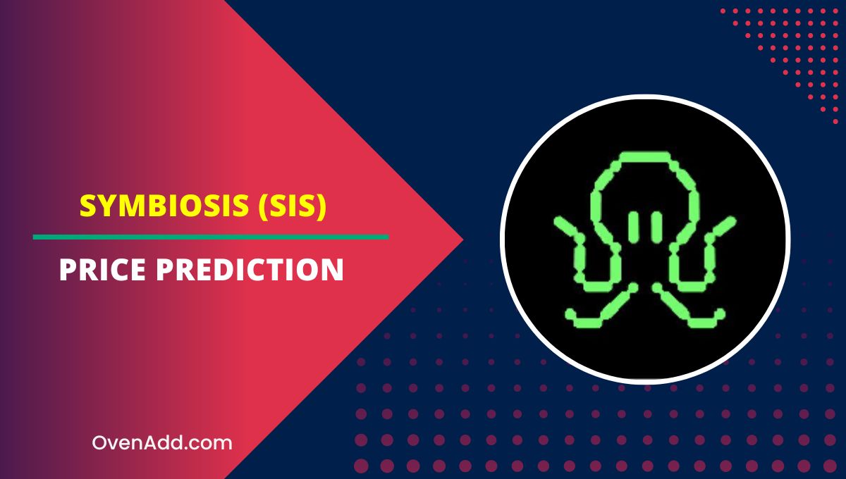 Symbiosis (SIS) Price Prediction 2024, 2025, 2030, 2035 Is SIS Safe