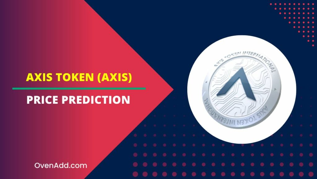 AXIS Token (AXIS) Price Prediction