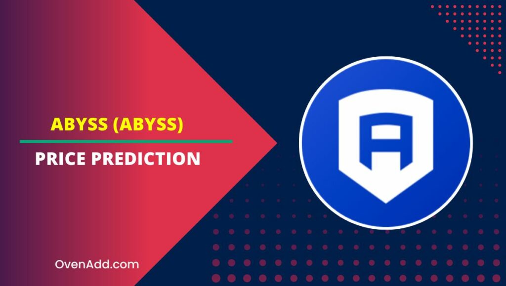 Abyss (ABYSS) Price Prediction