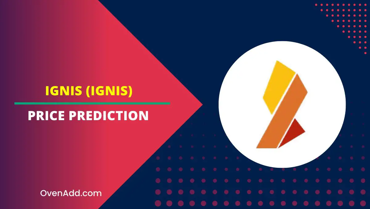 Ignis (IGNIS) Price Prediction