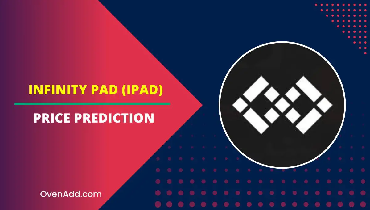 Infinity PAD (IPAD) Price Prediction