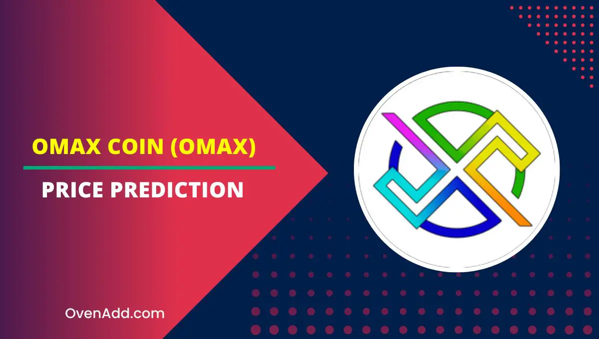 Omax Coin (OMAX) Price Prediction