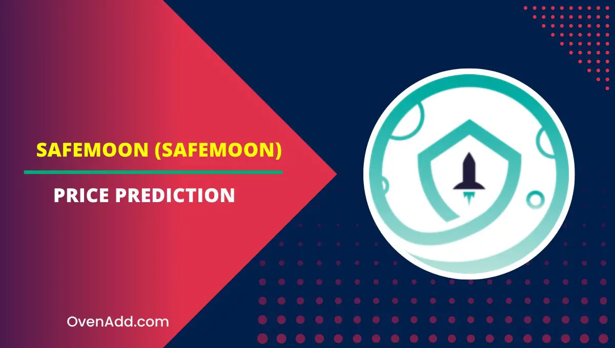 SafeMoon (SAFEMOON) Price Prediction