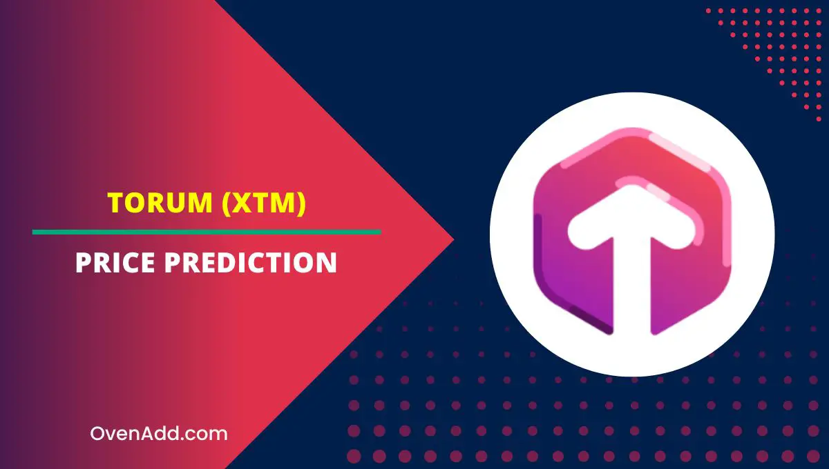 Torum (XTM) Price Prediction