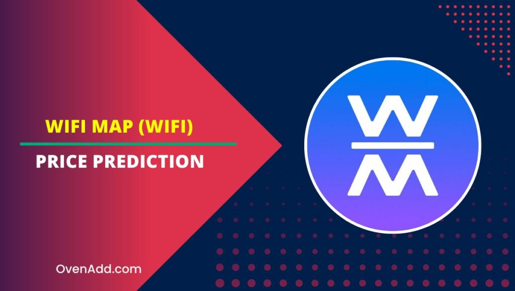 WiFi Map (WIFI) Price Prediction 2024, 2025, 2030, 2035 Is WIFI Worth