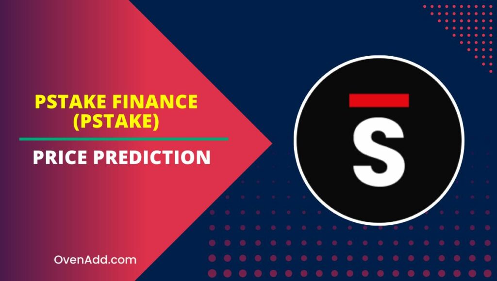 pSTAKE Finance (PSTAKE) Price Prediction
