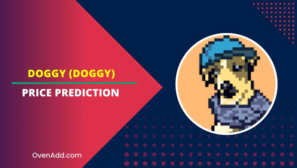 DOGGY (DOGGY) Price Prediction