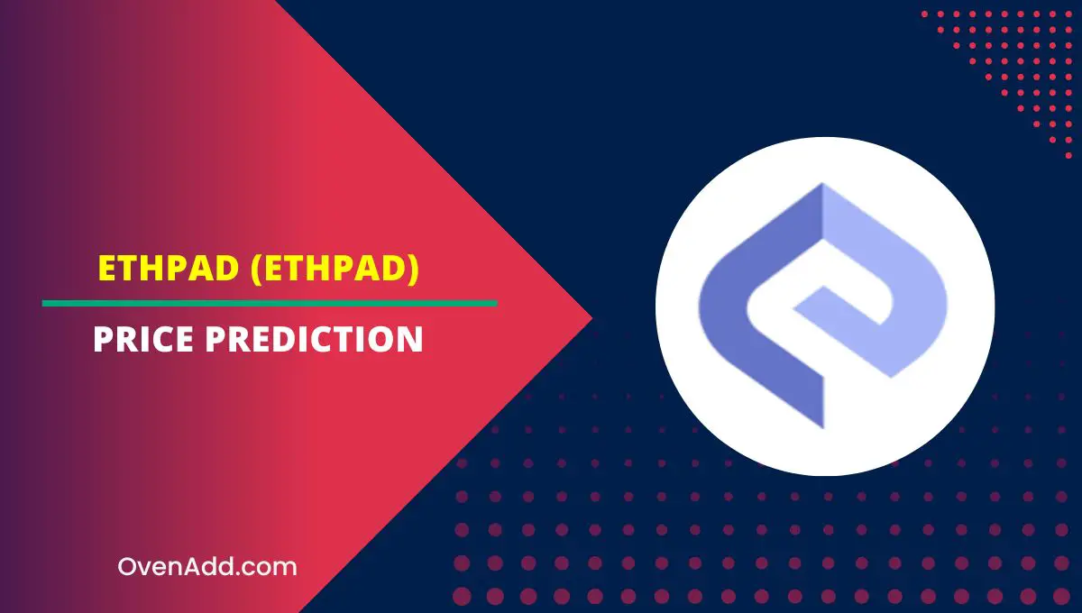 ETHPad (ETHPAD) Price Prediction