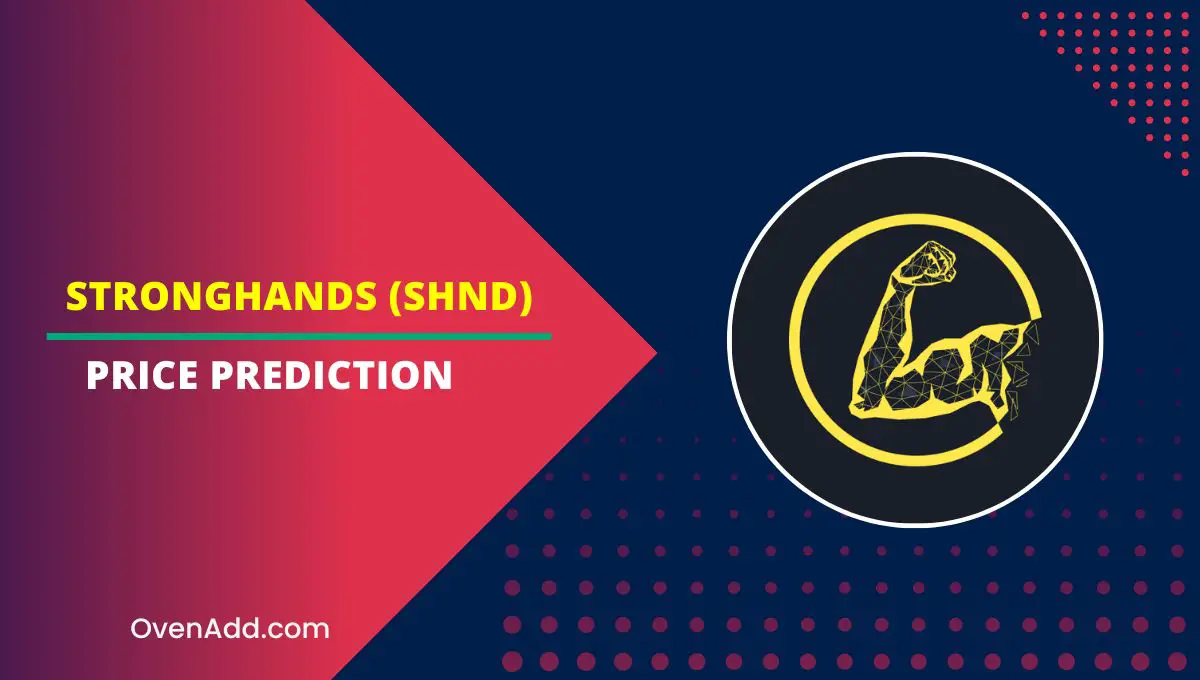StrongHands (SHND) Price Prediction