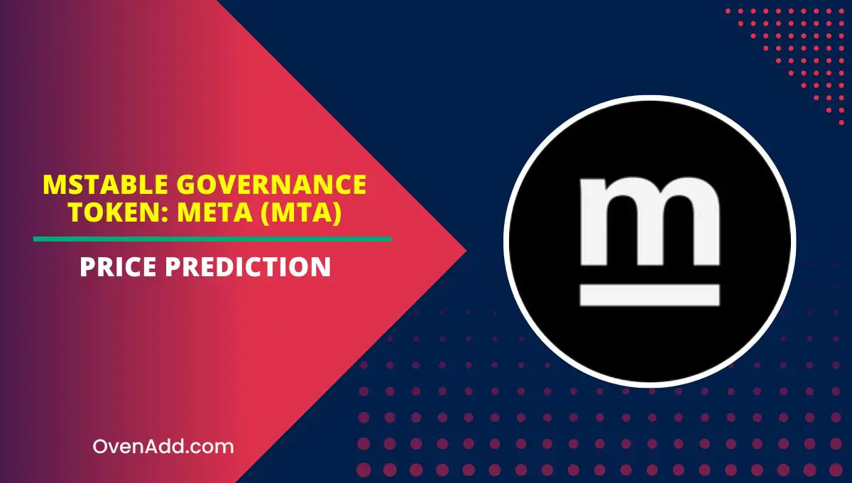 mStable Governance Token: Meta (MTA) Price Prediction