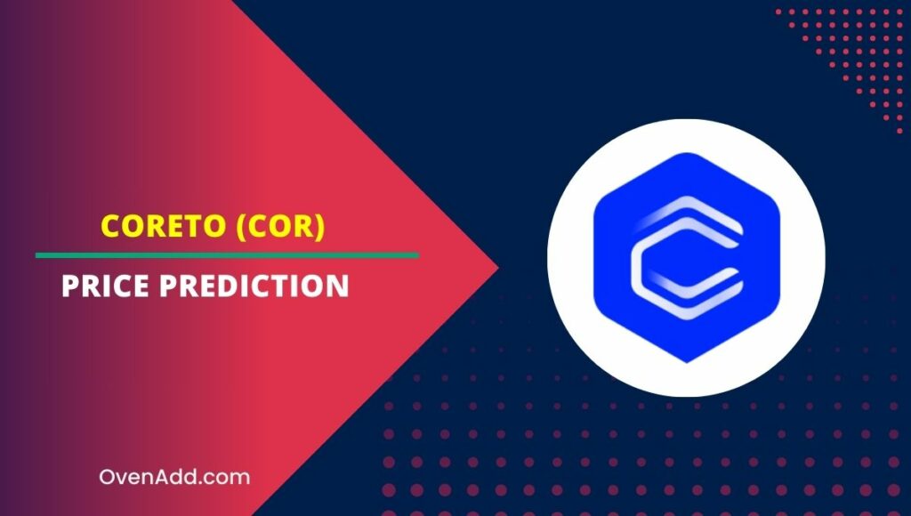 Coreto (COR) Price Prediction