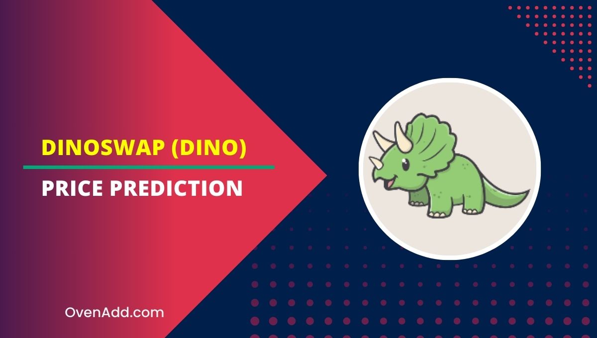 dino swap crypto price prediction