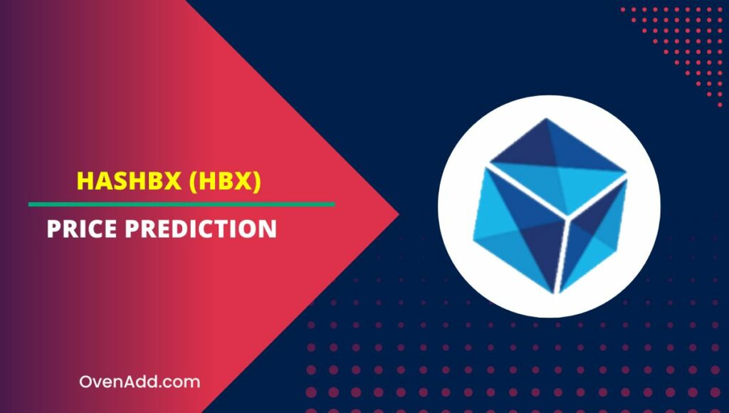 HashBX (HBX) Price Prediction